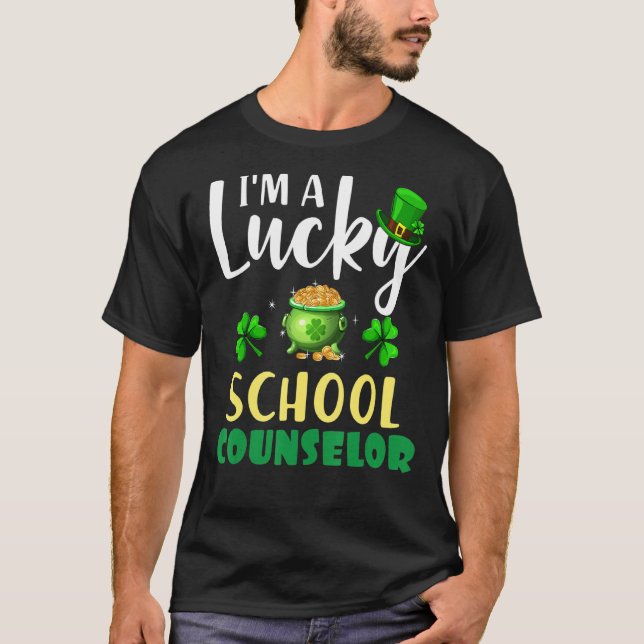 I M A Lucky School Counsellor Irish Shamrock St Pa T-Shirt (Front)