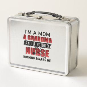 I’m A Mum A Grandma And A Retired Nurse Nothing Sc Metal Lunch Box