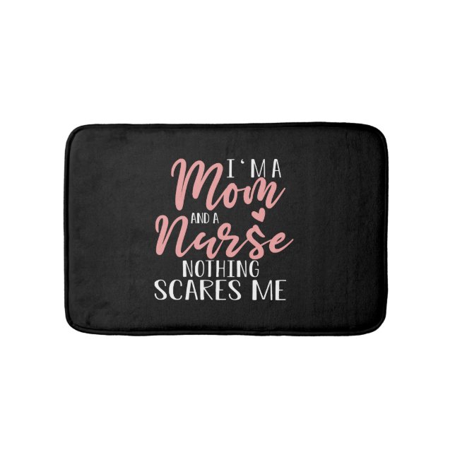 I m A Mum And A Nurse Mother s Day Gift Bath Mat (Front)