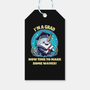 I m a narwhal graduate! Now time to make some wave Gift Tags