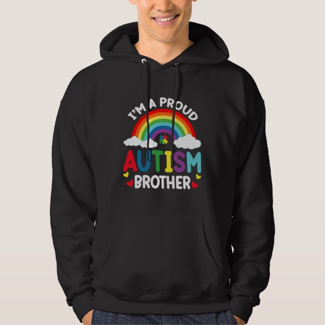 I M A Proud Autism Brother Autism Awareness Month Hoodie (Front)