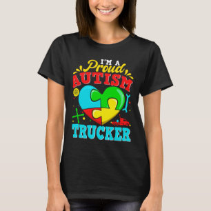 I M A Proud Autism Trucker Puzzle Heart Autistic S T-Shirt