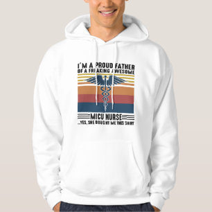 I m A Proud Father Of A Freaking Awesome Micu Hoodie