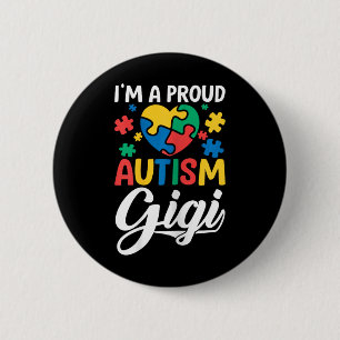 I M A Proud Gigi Love Heart Autism Awareness Puzzl 6 Cm Round Badge