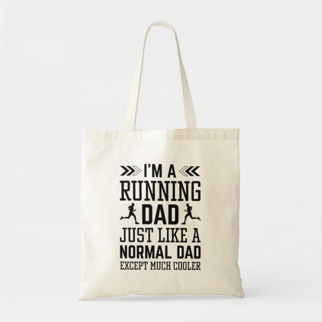 I’m A Running Dad Tote Bag (Front)