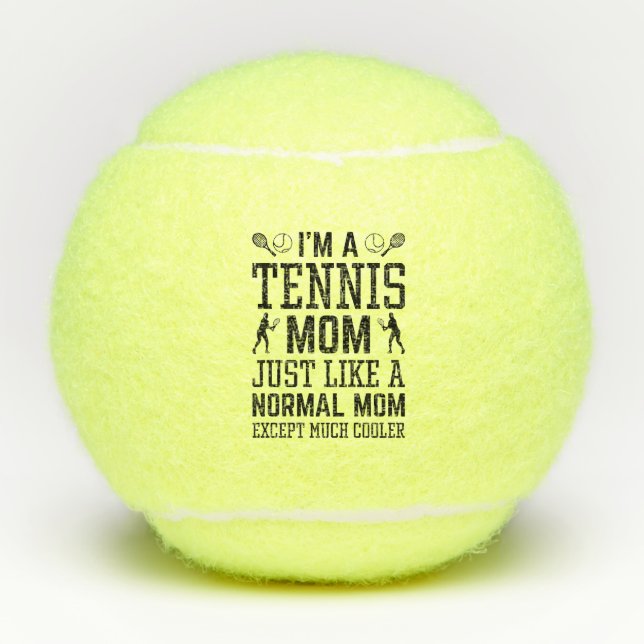 I’m A Tennis Mum Balls (Front)