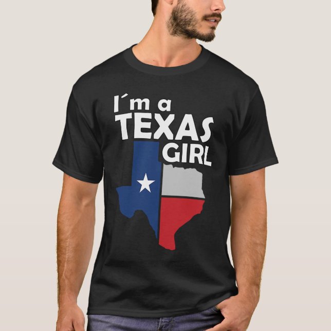 I´m a Texas Girl T-Shirt (Front)