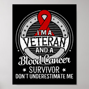 I’m a Veteran and a Blood Cancer Awareness  Poster