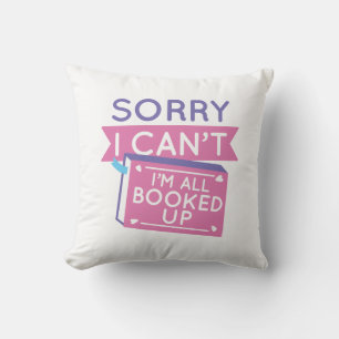 I’m All Booked Up Cushion