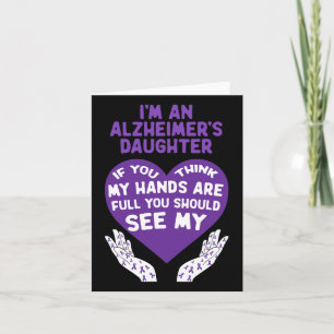 I’m An Heimerheimer’s Daughter Heimerheimer Awaren Card