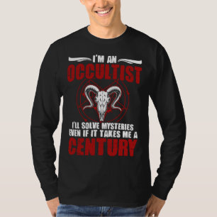 I m An Occultist Satanic Witchcraft Baphomet Goth  T-Shirt