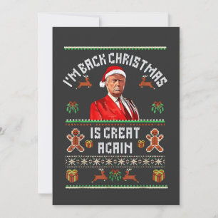 I’m Back, Christmas Is Great Again Trump Election Invitation