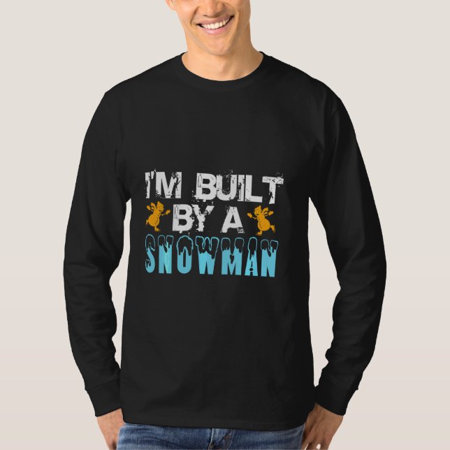 I M Built By A Snow Man Ice Skating Snowmen T-Shirt (Front)