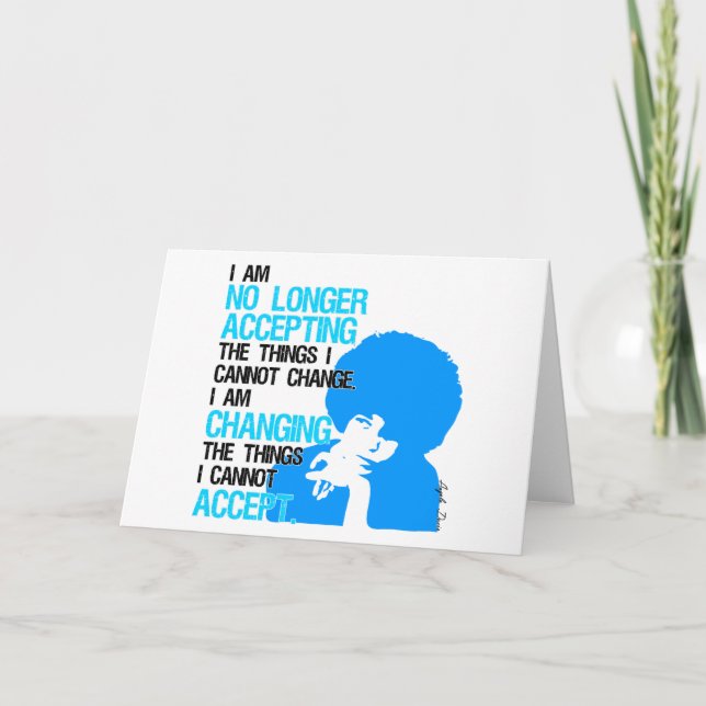 I’m Changing Things Greeting Card (Front)