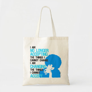 I’m Changing Things Tote Bag