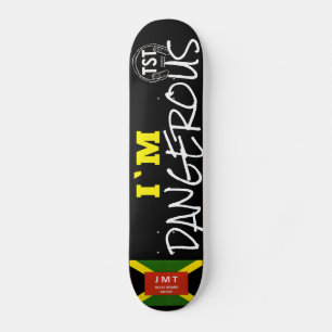I`M DANGEROUS OFFICIAL JAM Skateboard