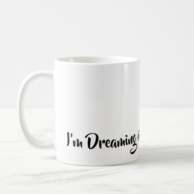 I’m Dreaming of a White Christmas, simply elegant  Coffee Mug (Left)