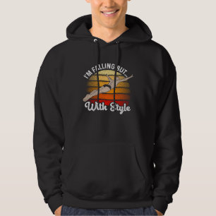 I m Falling But With Style Cliff Jumping Cliff Div Hoodie