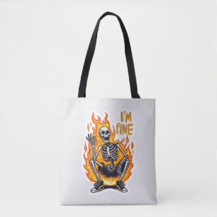 I’m Fine Skeleton on Fire Funny Sticker Illustrati Tote Bag