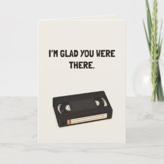 I’m Glad You Were There Funny Sibling Card