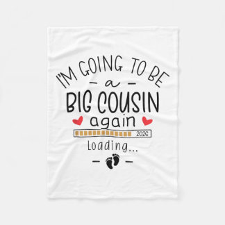 I’m Going To Be A Big Cousin Again 2026 Baby Annou Fleece Blanket