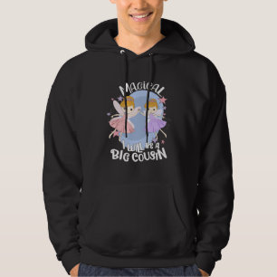 I m Going To Be A Big Cousin Fairy Promoted New Ba Hoodie