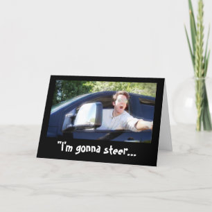 “I’m Gonna Steal Your Birthday Stuff” Card