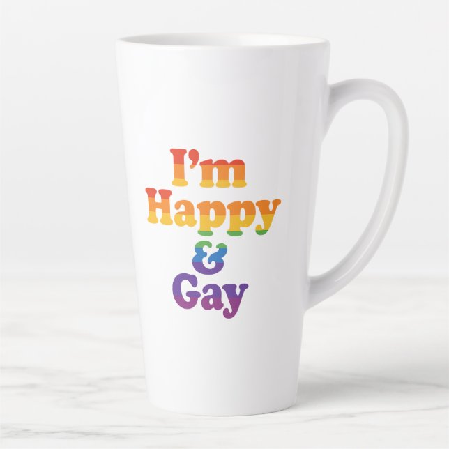 “I’m Happy & Gay” Mug – Bold Pride Latte Cup  (Right)