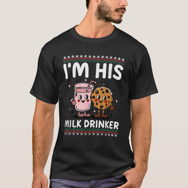 I m Her Cookie Eater I m His Milk Drinker Couples  T-Shirt (Front)