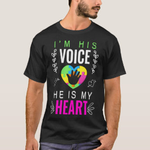 I m His Voice He Is My Heart Autism Awareness Dad T-Shirt