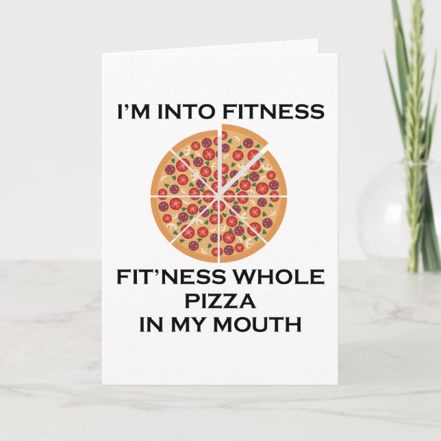 I’m Into Fitness Pizza Card (Front)