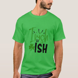 I’m Irish St. Patrick’s Day Mens  T-Shirt