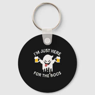 I m Just Here For The Boos Funny Halloween Key Ring
