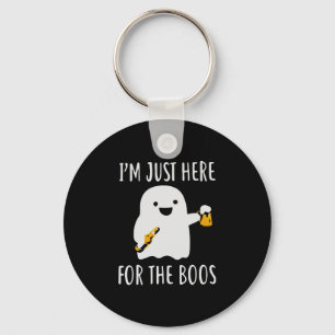 I m just here for the boos halloween key ring