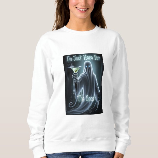 I’m Just Here for the Boos Sweatshirt (Front)