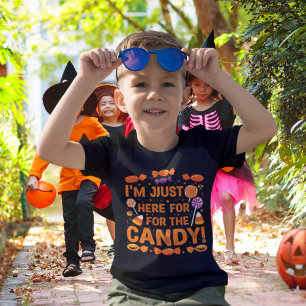 I’m Just Here for the Candy! Kids’ T-Shirt