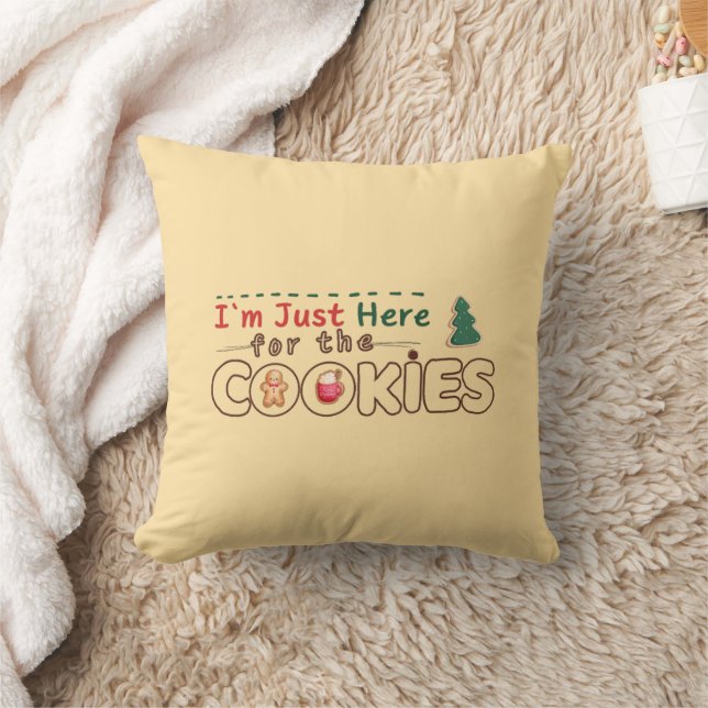I’m Just Here for the Cookies Fun Christmas Pillow (Blanket)