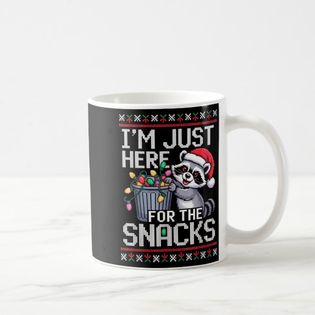 I’m Just Here For The Snacks Raccoon Christmas Ugl Coffee Mug (Right)