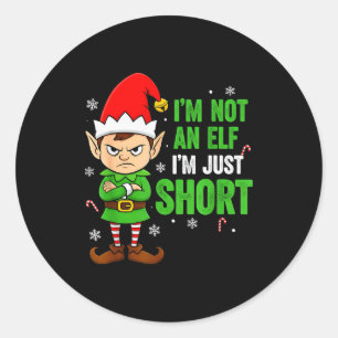 I’m Just Short Funny Elf Christmas  Classic Round Sticker