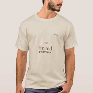 I’m Limited Edition – Bold Minimalist t-shirt