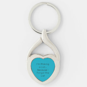 I’m Making a List… Because I Forgot the List Key Ring