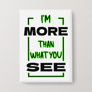 I’m More Than What You See Bold Typography Design