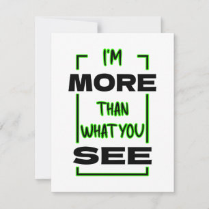 I’m More Than What You See Bold Typography Design Thank You Card