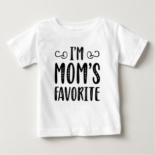 I’m Mum’s Favourite Baby T-Shirt