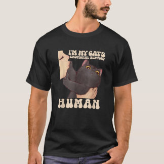 I m My Cat s Human s Emotional Support Cute Cats T-Shirt