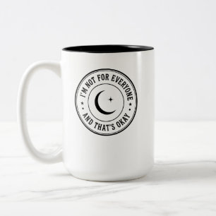 I’m Not for Everyone T-Shirt – Vintage Moon Badge Two-Tone Coffee Mug