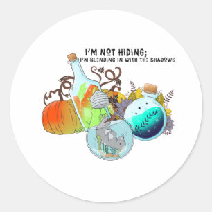 I’m not hiding; I’m blending in funny Classic Round Sticker