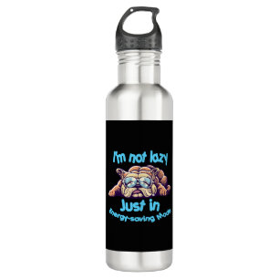 I m Not Lazy, Just in Energy-Saving Mode 710 Ml Water Bottle