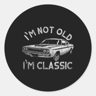 I&#; m Not Old I&#; m Clic Funny Mens Christmas Gi Classic Round Sticker