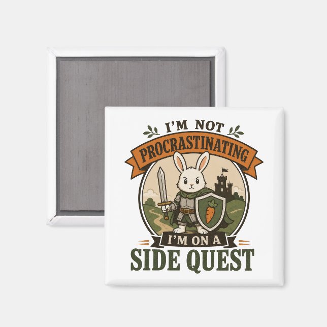 I’m Not Procrastinating Side Quest Rabbit Knight Magnet (Front/Back)